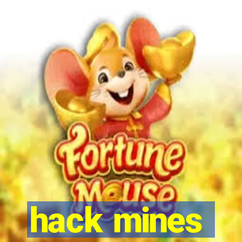 hack mines